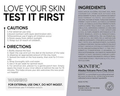 SKINTIFIC Alaska Volcano Pore Clay Stick - ingredients, directions and cautions